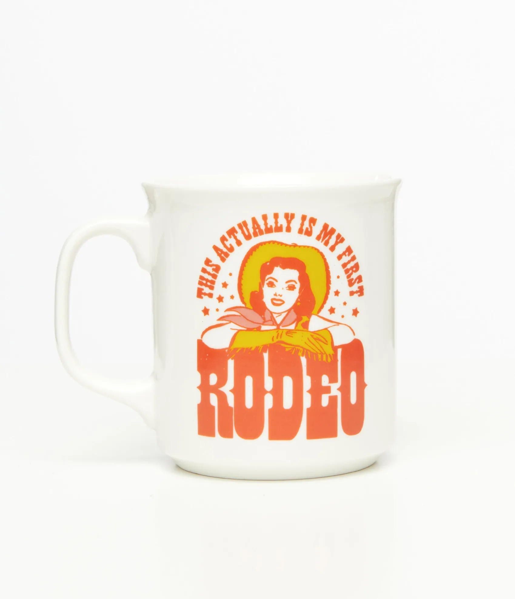 Unique Vintage White This Actually Is My First Rodeo Mug Best